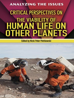 cover image of Critical Perspectives on the Viability of Human Life on Other Planets